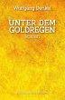 Unter dem Goldregen (eBook, PDF) - Bild 1
