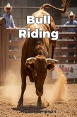 Bull Riding (eBook, ePUB)