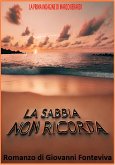 La sabbia non ricorda (eBook, ePUB) La sabbia non ricorda (eBook, ePUB)