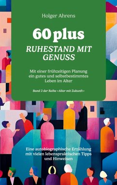 60 plus - Ruhestand mit Genuss (eBook, ePUB)