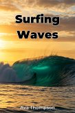 Surfing Waves (eBook, ePUB) Surfing Waves (eBook, ePUB)