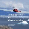 Helicópteros en Groenlandia (eBook,... - Bild 1