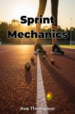 Sprint Mechanics (eBook, ePUB) Sprint Mechanics (eBook, ePUB)