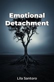 Emotional Detachment (eBook, ePUB) Emotional Detachment (eBook, ePUB)