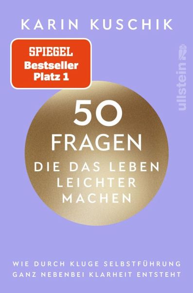 50 Fragen, die das Leben leichter machen (eBook, ePUB) 50 Fragen, die das Leben leichter machen (eBook, ePUB)