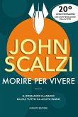 Morire per vivere (eBook, ePUB) Morire per vivere (eBook, ePUB)