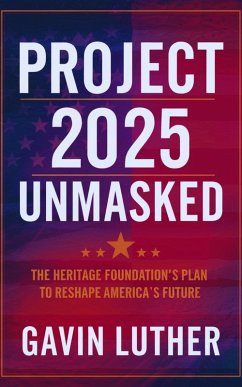Cover Project 2025 Unmasked (eBook, ePUB)