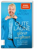 Gute Laune glänzt und glitzert   (Mängelexemplar)