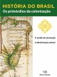 História do Brasil - Livro I - Os... - Bild 1