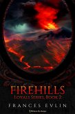 Firehills (Loyals, #2) (eBook, ePUB) Firehills (Loyals, #2) (eBook, ePUB)