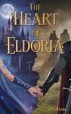 The Heart of Eldoria (eBook, ePUB)