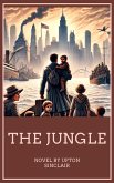 The Jungle (eBook, ePUB) The Jungle (eBook, ePUB)