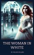 The Woman in White (eBook, ePUB) - Bild 1