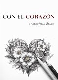 Con el corazón (eBook, ePUB)