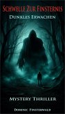 Schwelle zur Finsternis (eBook, ePUB)