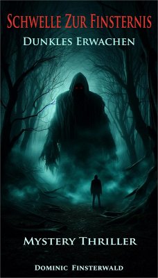 Cover Schwelle zur Finsternis (eBook, ePUB)