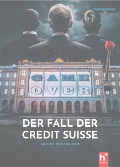 Cover Game Over - der Fall der Credit Suisse (eBook, ePUB)