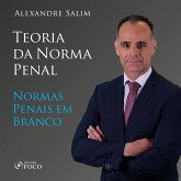 Direito Penal - 2. Teoria da Norma Penal - Normas penais em branco (MP3-Download) Direito Penal - 2. Teoria da Norma Penal - Normas penais em branco (MP3-Download)