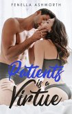Patients is a Virtue (eBook, ePUB)