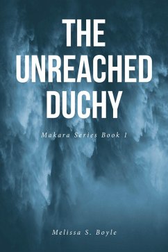 Cover The Unreached Duchy (eBook, ePUB)