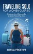 Traveling Solo For Women over 50... - Bild 1