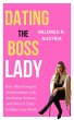Dating the Boss Lady: How Men Navigate... - Bild 1