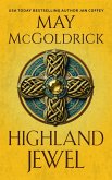 Highland Jewel (The Royal Highlander Novels, #2) (eBook, ePUB) Highland Jewel (The Royal Highlander Novels, #2) (eBook, ePUB)