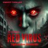 RED VIRUS - Tagebuch eines... - Bild 1