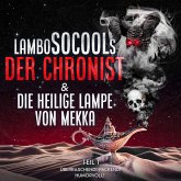 Der Chronist & Die Heilige Lampe Von Mekka (MP3-Download) Der Chronist & Die Heilige Lampe Von Mekka (MP3-Download)