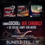 Der Chronist & Die Heilige Lampe Von Mekka Bundle Teil I-III (MP3-Download)
