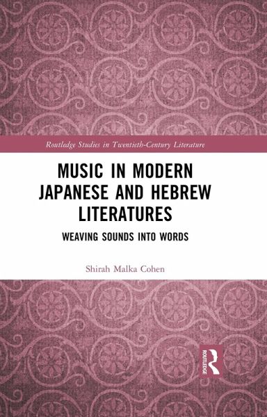 Music in Modern Japanese and Hebrew Literatures (eBook, PDF) Music in Modern Japanese and Hebrew Literatures (eBook, PDF)
