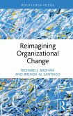 Reimagining Organizational Change (eBook, ePUB)