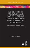 Music, Higher Education, and Society (eBook, ePUB)
