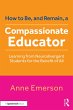 How to Be, and Remain, a Compassionate... - Bild 1
