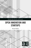 Open Innovation and Startups (eBook, PDF) Open Innovation and Startups (eBook, PDF)