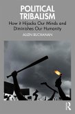 Political Tribalism (eBook, ePUB)