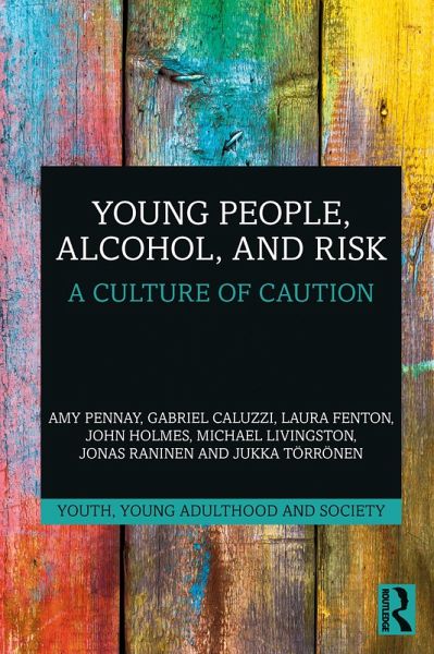 Young People, Alcohol, and Risk (eBook, PDF)