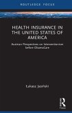 Health Insurance in the United States of America (eBook, ePUB)