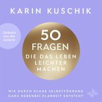 50 Fragen, die das Leben leichter machen (MP3-Download)