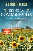 Signora Commissaria und der lachende Tod / Commissaria Giulia Ferrari Bd.2  (Mängelexemplar)