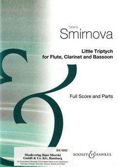 Little Triptych op.40 für Flöte, Klarinette und Fagott Partitur und Stimmen
