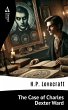 The Case of Charles Dexter Ward (eBook,... - Bild 1