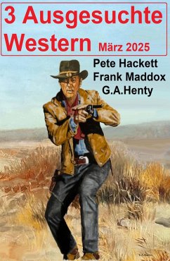Cover 3 Ausgesuchte Western März 2025 (eBook, ePUB)