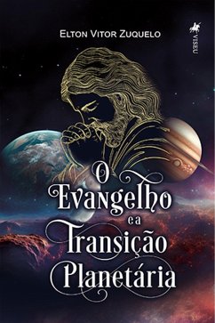 Cover O Evangelho e a Transição Planetária (eBook, ePUB)