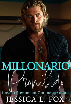 Cover Millonario Prohibido: Novela Romantica Contemporanea (Noches Ardientes en Sturgis, #1) (eBook, ePUB)