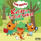 Tri kota. Kotyata-detektivy (MP3-Download)