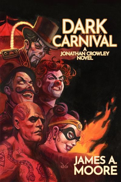 Dark Carnival (The Chronicles of Jonathan Crowley, #4) (eBook, ePUB)