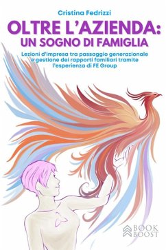 Cover Oltre l'azienda: un sogno di famiglia (eBook, ePUB)