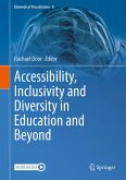 Accessibility, Inclusivity and Diversity in Education and Beyond (eBook, PDF)