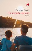 La seconda stagione (eBook, ePUB) La seconda stagione (eBook, ePUB)